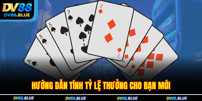 Hướng dẫn tính tỷ lệ thưởng cho bạn mới Hướng dẫn tính tỷ lệ thưởng cho bạn mới