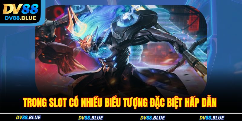 Trong slot có nhiều biểu tượng đặc biệt hấp dẫn Trong slot có nhiều biểu tượng đặc biệt hấp dẫn